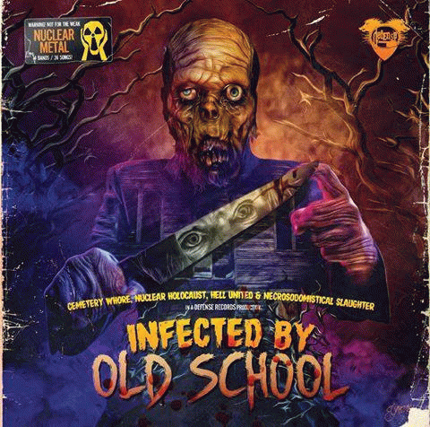 Nuclear Holocaust : Infected by Old School